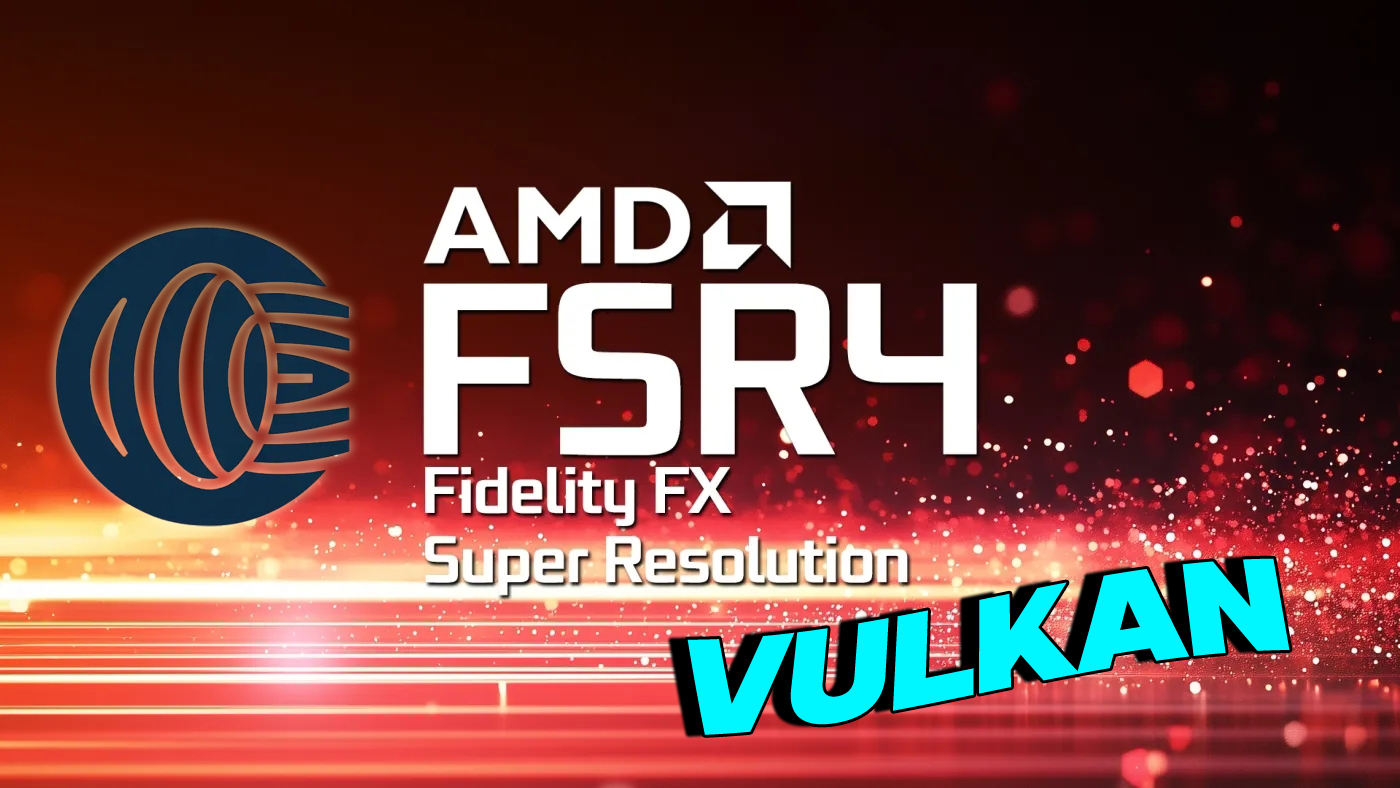 <strong>FSR 4 Now Works on Vulkan Games—Thanks to a Community Fix AMD Forgot</strong>