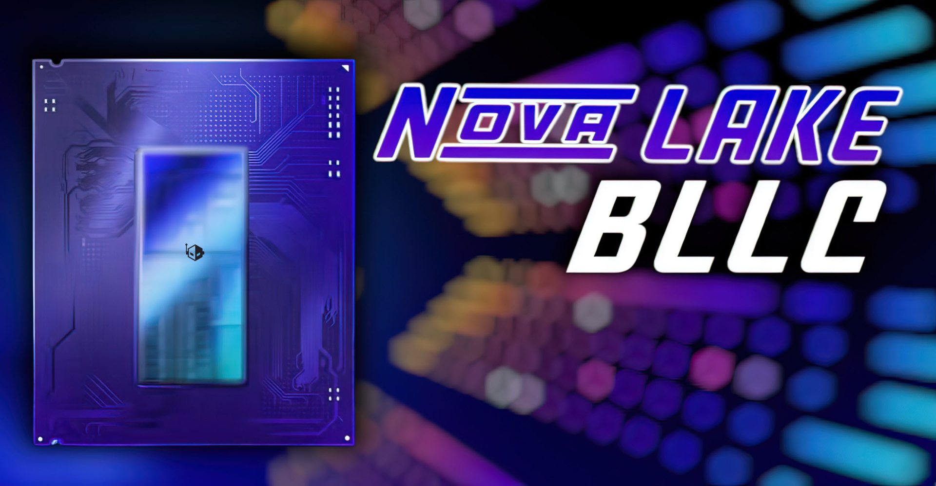 Intel's Nova Lake CPUs Push Performance Boundaries with Expanded Cache